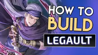 How to Build Legault | Fire Emblem Heroes Building Guide (FEH)