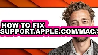 How to Fix Support.apple.com/mac/startup (full Guide)
