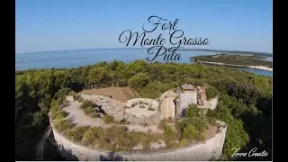 Fort Monte Grosso Pula  / Utvrda Grosso 4K 🇭🇷
