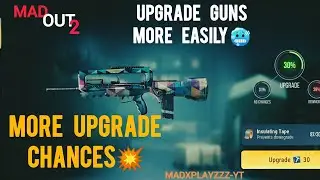 100% Upgrade Chance? | MAD OUT2 Gun Upgrade Guide |