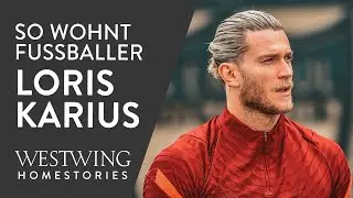 Loris Karius Roomtour | So wohnt der Premier League Fußballer