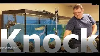 Fast Easy Aquarium Water Changes -  150, 110, & 90 Gallon Fish Room