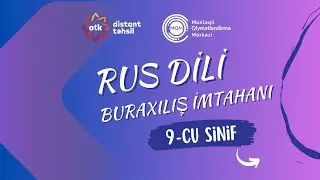Sual 16- 12.10.2025 tarixli 9-cu sinif sınaq imtahanı Rus dili fənni &uuml;zrə sualların izahı