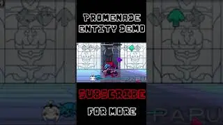 Promenade Part 5 | Friday Night Funkin Vs Entity (DEMO)