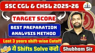 SSC CGL 2025 & CHSL 2025 Target score shift-wise & category-wise🔥 Best way analyse your preparation🤝