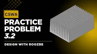 CSWA Practice Problem 3.2 Solution | SolidWorks Exam Guide