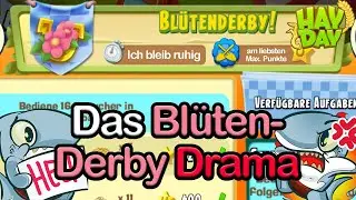 Das EINFACHSTE und zugleich SCHLIMMSTE Derby😨 Hay Day Bl&uuml;ten Derby R&uuml;ckblick | SyromerB