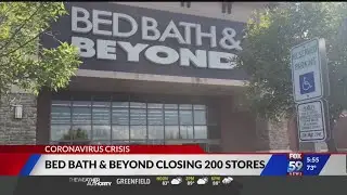 Bed Bath & Beyond closing 200 stores