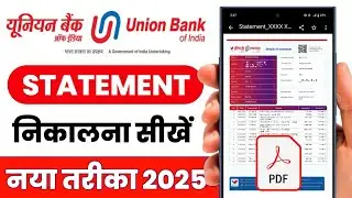 Union Bank Ka Statement Kaise Nikale 2025 | How to Get union bank of India Statement