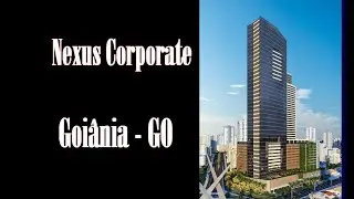 Complexo Nexus Corporate | Goi&acirc;nia - GO ( Projeto Cancelado )