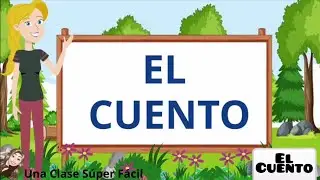 El Cuento y sus Caracter&iacute;sticas. S&uacute;per F&aacute;cil.
