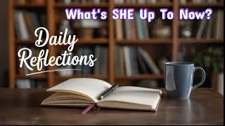What's SHE Up To Now Day 2688? Contribution,  Area To SOAP,  Supersize And Be A Better You!