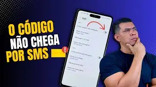 COMO RECEBER O CÓDIGO POR SMS NO SEU CELULAR/NÃO CONSEGUI RECEBER O CÓDIGO? CORRIJA TODOS OS ERROS!
