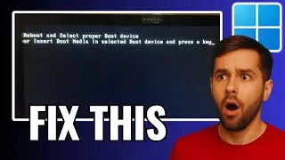 Fix &ldquo;Reboot and Select Proper Boot Device&rdquo; Error in Windows 11 | Step-by-Step Guide (2025)