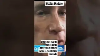 Jorge Ramos,es expulsado de Venezuela por 1 entrevista a Nicolas Maduro que le resulto muy incomoda