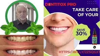 Dentitox Pro Better Oral Health Made Easy | What is Dentitox Pro |How does Dentitox Pro work