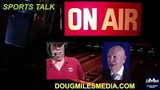 Big Weekend in Tampa Bay Sports! &ldquo;Sports Talk&rdquo; with Don Henderson and Doug Miles