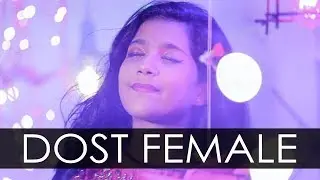 WO MERA DOST (FEMALE VERSION) || SHREYA BASU || H U MUSIC & FILMS
