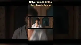 Satya Prem ki Katha Movie Scenes l Best Movie Scane l 😂😂😂 #shorts