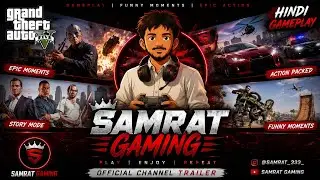 🎮 Welcome to Samrat Gaming | GTA 5 Funny Moments & Gameplay Trailer 🔥