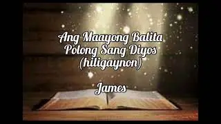 Holy Bible | Audio | Hiligaynon | James