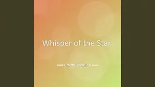 Whisper of the Star