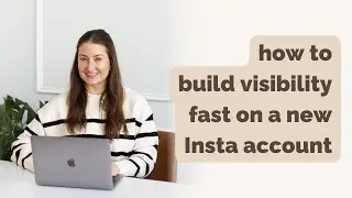 #howto build visibility fast on a new Instagram account | studio movellan