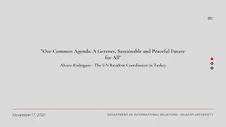 Our Common Agenda: A Greener, Sustainable and Peaceful Future for All