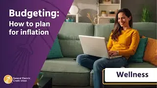 Budgeting: How to plan for inflation