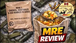 US MRE Menu 3 - Chicken & Egg Noodles Review