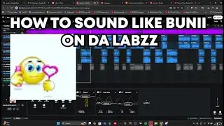 HOW TO SOUND LIKE BUNII ON BANDLAB! (FREE PRESETS)