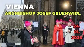 VIENNA ARCHBISHOP JOSEF GR&Uuml;NWIDL | INAUGURATION CEREMONY | 24 JANUARY 2026 | THRESI VIENNA