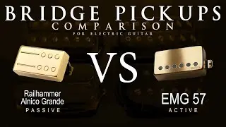 Railhammer ALNICO GRANDE vs EMG 57 - Bridge Guitar Pickup Comparison Tone Demo