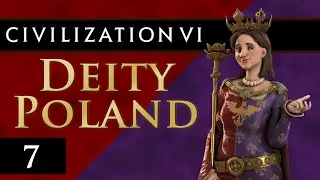 Let's Play Civilization 6 - Deity Poland Episode 7