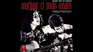 Ang&eacute;lique Et Photis Ionatos &bull;  R&eacute;surrection | &Alpha;&nu;ά&sigma;&tau;&alpha;&sigma;&eta; [1972]
