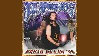 Break Da Law '95
