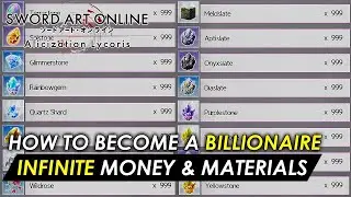 Sword Art Online Alicization Lycoris How to become a Billionaire (Infinite Money & Materials)(Guide)
