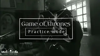 Game of thrones - Violin 🎻 {Instrumental} (practice mode) []Anup kumar paul[]