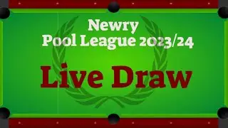 Newry Pool League Live Draw