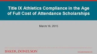 Title IX Athletics Compliance in the Age of Full Cost of Attendance Scholarships