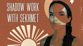 Introduction to Sekhmet 🌟🦁🌟| How to Do Shadow Work | Deepen Your Christ Consciousness Embodiment