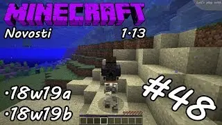 Minecraft Novosti #48 [18w19a/18w19b] {1.13} | MOBOVI KOJI TONU