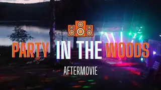 Party In The Woods 2021 | Official Aftermovie