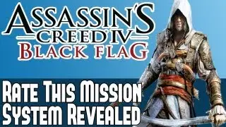 Assassin's Creed 4 Black Flag News - AC 4 Rate This Mission System Revealed For Singleplayer