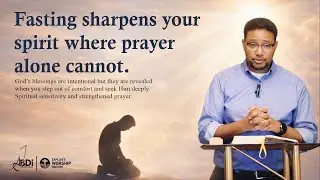 The Power & Purpose of Fasting
