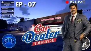 EP - 07 | Suriyavamsam Remake | Car Dealer Simulator | PC Gameplay | testerOpyt |
