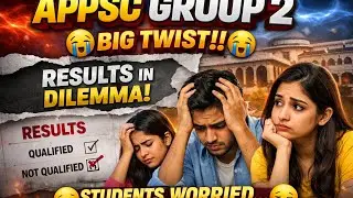✅️✅️GENUINE UPDATE😢😢...APPSC GROUP 2 RESULTS IN DILEMMA...WHATS HAPPENING???✅️✅️✅️