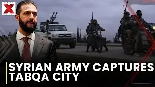 Syrian troops advance despite US warnings in Tabqa | Syria Breaking News | Syria Latest News