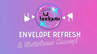🎄💵 Envelope Refresh & Christmas Money Stuffing! 💵🎄