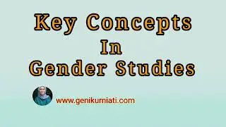 Key Concepts In Gender Studies